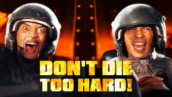 Don't Die Too Hard! (2001)