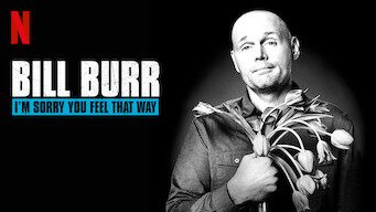 Bill Burr: I'm Sorry You Feel That Way (2014)