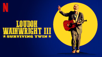 Loudon Wainwright III: Surviving Twin (2018)