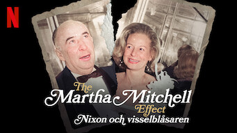 The Martha Mitchell Effect – Nixon och visselblåsaren (2022)