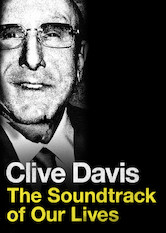 Clive Davis: The Soundtrack of Our Lives