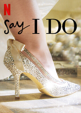 Say I Do